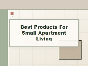 Essential Products for Small Apartment Living